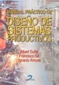 manual practico de diseño de sistemas productivos-9788479786427 manual practico de diseño de sistemas productivos-9788479786427