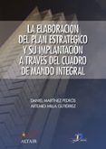 la elaboracion del plan estrategico y su implantacion a traves de l cuadro de mando integral-daniel martinez pedros-artemio milla gutierrez-9788479787127 la elaboracion del plan estrategico y su implantacion a traves de l cuadro de mando integral-daniel martinez pedros-artemio milla gutierrez-9788479787127