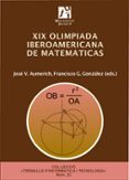 xix olimpiada iberoamericana de matematicas-9788480215527 xix olimpiada iberoamericana de matematicas-9788480215527