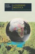 la diversidad lingüistica: didactica y recorrido de las lenguas d el mundo-carme junyent-9788480633727 la diversidad lingüistica: didactica y recorrido de las lenguas d el mundo-carme junyent-9788480633727