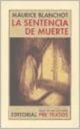 la sentencia de muerte-maurice blanchot-9788481914627 la sentencia de muerte-maurice blanchot-9788481914627