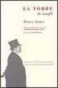 la torre de marfil-henry james-9788481915327 la torre de marfil-henry james-9788481915327