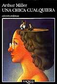 una chica cualquiera-arthur miller-9788483100127 una chica cualquiera-arthur miller-9788483100127