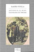 antonio b. el ruso: ciudadano de tercera-ramiro pinilla-9788483832127 antonio b. el ruso: ciudadano de tercera-ramiro pinilla-9788483832127