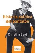 historia politica del pantalon-christine bard-9788483833827 historia politica del pantalon-christine bard-9788483833827