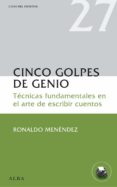 cinco golpes de genio (ebook)-9788484289227 cinco golpes de genio (ebook)-9788484289227