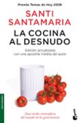 la cocina al desnudo-santi santamaria-9788484607427 la cocina al desnudo-santi santamaria-9788484607427