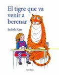 el tigre que va venir a berenar-judith kerr-9788484642527 el tigre que va venir a berenar-judith kerr-9788484642527