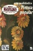 manos maravillosas nº 44: pintura popular i-9788488631527 manos maravillosas nº 44: pintura popular i-9788488631527