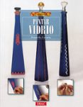 pintar vidrio-donatella zaccaria-9788488893727 pintar vidrio-donatella zaccaria-9788488893727