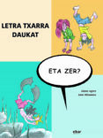 letra txarra daukat, eta zer?-alaine agirre garmendia-9788490272527 letra txarra daukat, eta zer?-alaine agirre garmendia-9788490272527