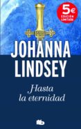 hasta la eternidad-johanna lindsey-9788490701027 hasta la eternidad-johanna lindsey-9788490701027