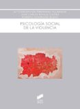 psicología social de la violencia-mª concepcion fernandez villanueva-9788490772027 psicología social de la violencia-mª concepcion fernandez villanueva-9788490772027
