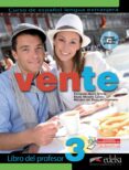 vente 3 - b2: libro del profesor-jose ramon rodriguez martin-9788490813027 vente 3 - b2: libro del profesor-jose ramon rodriguez martin-9788490813027