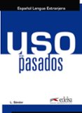 uso de los pasados (español lengua extranjera)-laszlo sandor-9788490818527 uso de los pasados (español lengua extranjera)-laszlo sandor-9788490818527