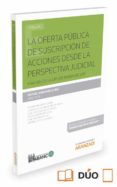 la oferta pública de suscripción de acciones desde la perspectiva judicial-rafael marimon dura-9788490995327 la oferta pública de suscripción de acciones desde la perspectiva judicial-rafael marimon dura-9788490995327