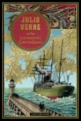 los hijos del capitan grant (hetzel)-julio verne-9788491870227 los hijos del capitan grant (hetzel)-julio verne-9788491870227
