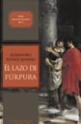 el lazo purpura-alejandro nuñez alonso-9788492461127 el lazo purpura-alejandro nuñez alonso-9788492461127