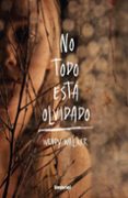 no todo está olvidado-wendy walker-9788492915927 no todo está olvidado-wendy walker-9788492915927
