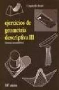 ejercicios de geometria descriptiva iii: sistema axonometrico (14 ª ed.)-fernando izquierdo asensi-9788493366827 ejercicios de geometria descriptiva iii: sistema axonometrico (14 ª ed.)-fernando izquierdo asensi-9788493366827