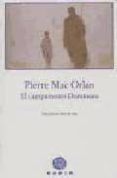 el campamento domineau-pierre mac orlan-9788493376727 el campamento domineau-pierre mac orlan-9788493376727