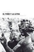 el puño y la letra-luis boullosa-9788494125027 el puño y la letra-luis boullosa-9788494125027