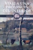 viaje a una provincia del interior-e. gil y carrasco-9788494176227 viaje a una provincia del interior-e. gil y carrasco-9788494176227