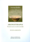 aromaterapia - nueva edición-dominique baudoux-9788494188527 aromaterapia - nueva edición-dominique baudoux-9788494188527