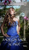 amor con amor se paga: segunda regla de los canallas-sarah maclea-9788494225727 amor con amor se paga: segunda regla de los canallas-sarah maclea-9788494225727