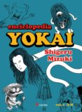 enciclopedia yokai 1-shigeru mizuki-9788494746727 enciclopedia yokai 1-shigeru mizuki-9788494746727