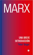 marx: una breve introduccion-peter singer-9788494886027 marx: una breve introduccion-peter singer-9788494886027
