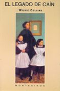 el legado de cain (montesinos)-wilkie collins-9788495776327 el legado de cain (montesinos)-wilkie collins-9788495776327