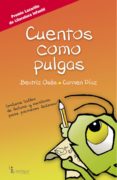 cuentos como pulgas (2ª ed)-beatriz oses-carmen diaz-9788495803627 cuentos como pulgas (2ª ed)-beatriz oses-carmen diaz-9788495803627