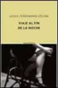 viaje al fin de la noche-louis-ferdinand celine-9788495971227 viaje al fin de la noche-louis-ferdinand celine-9788495971227
