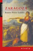zaragoza-benito perez galdos-9788496566927 zaragoza-benito perez galdos-9788496566927