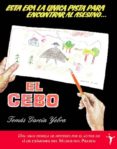 el cebo-tomas garcia yebra-9788496601727 el cebo-tomas garcia yebra-9788496601727