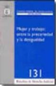 mujer y trabajo: entre la precariedad y la desigualdad.-9788496809727 mujer y trabajo: entre la precariedad y la desigualdad.-9788496809727