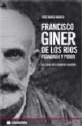 francisco giner de los rios-jose maria marco torraba-9788496836327 francisco giner de los rios-jose maria marco torraba-9788496836327