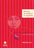 recursos tecnologicos en logopedia-mauricio iza-9788497000727 recursos tecnologicos en logopedia-mauricio iza-9788497000727