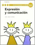 expresion y comunicacion (cliclos formativos de grado superior)-maria crespi ruperez-9788497328227 expresion y comunicacion (cliclos formativos de grado superior)-maria crespi ruperez-9788497328227