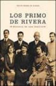 los primo de rivera: la saga familiar xix-xx-rocio primo de rivera-9788497341127 los primo de rivera: la saga familiar xix-xx-rocio primo de rivera-9788497341127