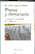 prensa y democracia: los medios de comunicacion en la transicion-rafael quirosa-cheyrouze y muñoz-9788497429627 prensa y democracia: los medios de comunicacion en la transicion-rafael quirosa-cheyrouze y muñoz-9788497429627
