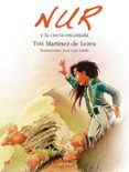 nur y la cueva encantada-toti martinez de lezea-9788497468527 nur y la cueva encantada-toti martinez de lezea-9788497468527