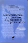 la independencia y el comienzo de los regimenes representativos ( historia contemporanea de america latina: vol. i: 1810-1850)-guillermo palacios-fabio moraga-9788497560627 la independencia y el comienzo de los regimenes representativos ( historia contemporanea de america latina: vol. i: 1810-1850)-guillermo palacios-fabio moraga-9788497560627