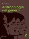 antropologia del genero-beatriz monco-9788497566827 antropologia del genero-beatriz monco-9788497566827