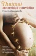 thaimai: maternidad ayurvedica-swami joythimayananda-9788497778527 thaimai: maternidad ayurvedica-swami joythimayananda-9788497778527