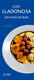 cent plats amb fruita-josep lladonosa-9788497793827 cent plats amb fruita-josep lladonosa-9788497793827