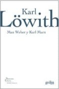 max weber y karl marx-karl lowith-9788497840927 max weber y karl marx-karl lowith-9788497840927