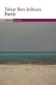 partir (catala)-tahar ben jelloun-9788497872027 partir (catala)-tahar ben jelloun-9788497872027
