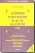 reformado proceso monitorio en la ley de enjuiciamiento civil-jose garberi llobregat-9788497907927 reformado proceso monitorio en la ley de enjuiciamiento civil-jose garberi llobregat-9788497907927